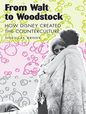 cover image of From Walt to Woodstock